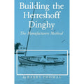 by Building Dinghy: Method 9780913372333) Manufacturers Pre-Owned (Paperback Thomas Herreshoff Barry The the
